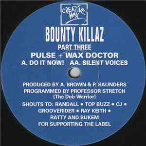Bounty Killaz - Bounty Killaz - Part 3