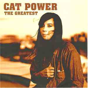 Cat Power - The Greatest