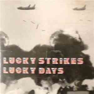 Die Falschspieler - Lucky Strikes Lucky Days