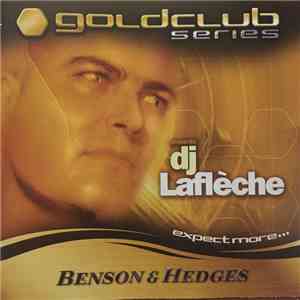 DJ Laflèche - Goldclub Series Presents. . .