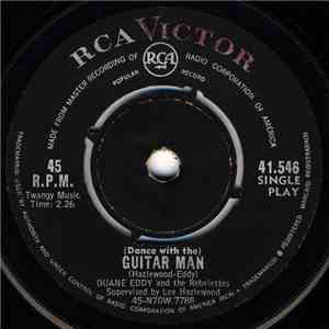 Duane Eddy & The Rebelettes - (Dance With The) Guitar Man