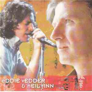 Eddie Vedder & Neil Finn - New Zealand 2001