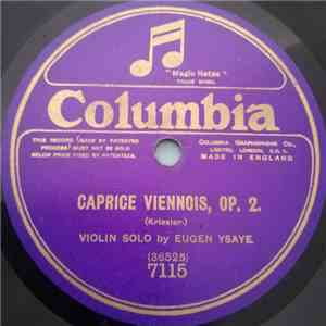 Eugen Ysaye, Kriesler - Caprice Viennois, Op. 2