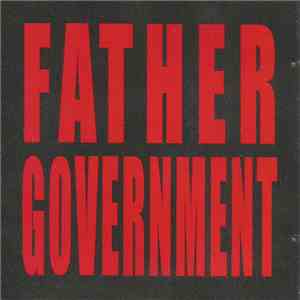 Father Government - Father Government