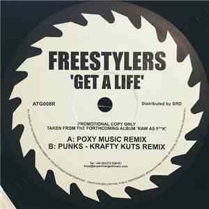 Freestylers - Get A Life (Remixes)