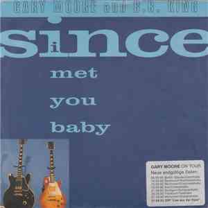 Gary Moore And B.B. King - Since I Met You Baby