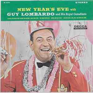 Guy Lombardo And His Royal Canadians - New Year's Eve