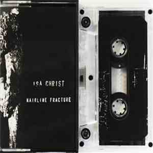 Isa Christ - Hairline Fracture