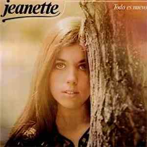Jeanette  - Todo Es Nuevo