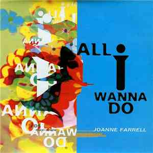 Joanne Farrell - All I Wanna Do