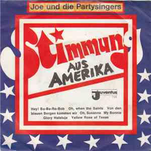 Joe Und Die Partysingers - Stimmung Aus Amerika