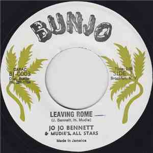 Jo-Jo Bennett And Mudie's All Stars, Big Joe - Leaving Rome / Set Your Face At Ease
