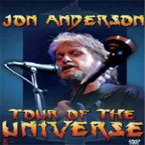 Jon Anderson - Tour Of The Universe