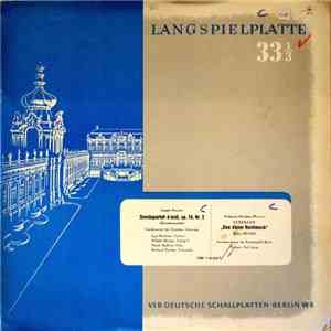 Joseph Haydn, Wolfgang Amadeus Mozart, Streichquartett der Deutschen Staatsoper Berlin, Kammerorchester Der Staatskapelle Berlin , Dirigent: Karl Lange - Streichquartett D-moll Op. 76 Nr. 2 (Quintenquartett) / Serenade "Eine Kleine Nachtmusik" G-dur (KV 5