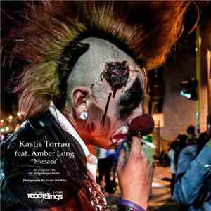 Kastis Torrau Feat. Amber Long - Menace