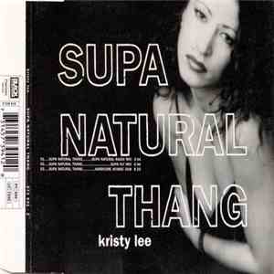 Kristy Lee - Supa Natural Thang