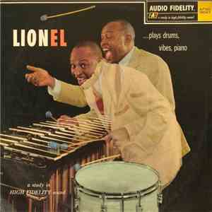 Lionel Hampton - Lionel ...Plays Drums, Vibes, Piano
