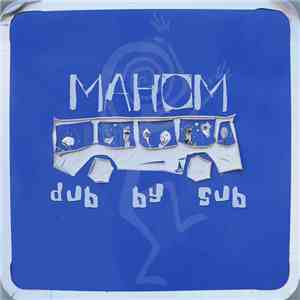 Mahom - Dub By Sub