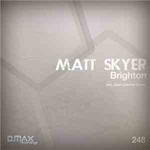 Matt Skyer - Brighton