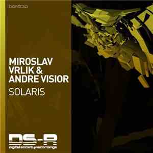 Miroslav Vrlik & Andre Visior - Solaris