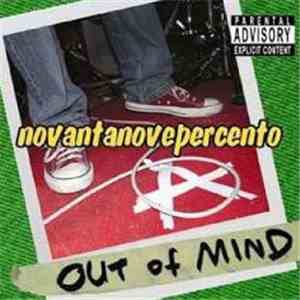 Out Of Mind  - Novantanovepercento