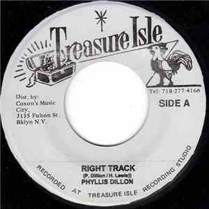 Phyllis Dillon - Right Track / Rock Steady