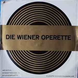 Prof. Paul Douliez, Dr. Karl Richter - Die Wiener Operette