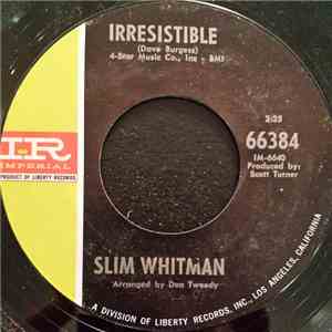 Slim Whitman - Irresistible