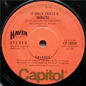 Tavares - It Only Takes A Minute