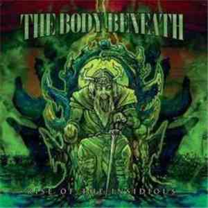 The Body Beneath - Rise Of The Insidious