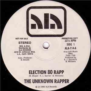The Unknown Rapper - Election 80 Rapp