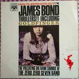 The Zero Zero Seven Band - James Bond Thrillers!!