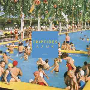Triptides - Azur