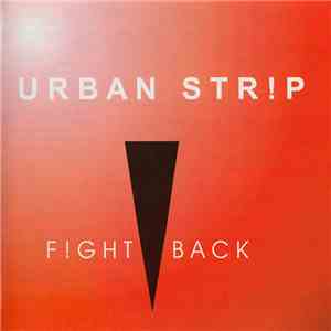 Urban Strip - Fight Back