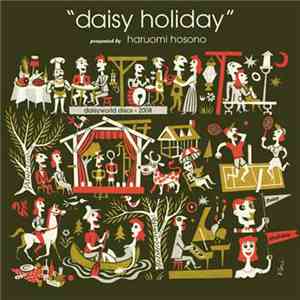 Various - "Daisy Holiday" Presented By Haruomi Hosono