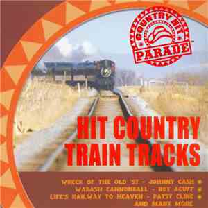 Various - Hit Country Train Tracks