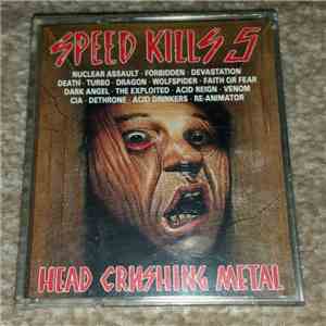 Various - Speed Kills 5: Head Crushing Metal