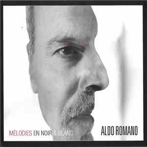 Aldo Romano - Mélodies En Noir & Blanc