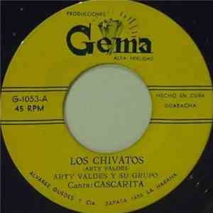 Arty Valdes Y Su Grupo - Los Chivatos / Guaguanco Del 26