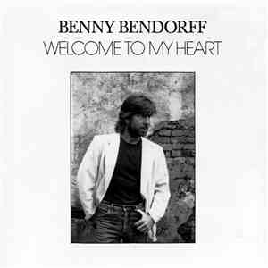 Benny Bendorff - Welcome To My Heart