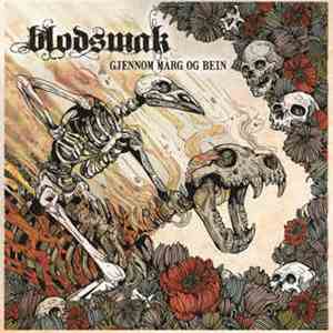 blodsmak - Gjennom Marg Og Bein