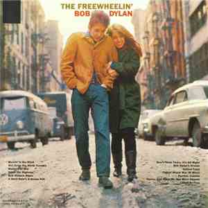 Bob Dylan - The Freewheelin' Bob Dylan