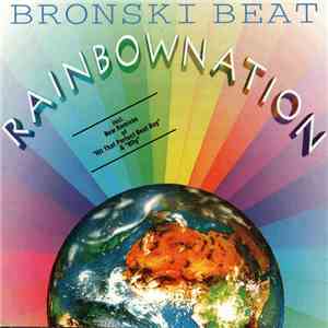 Bronski Beat - Rainbow Nation
