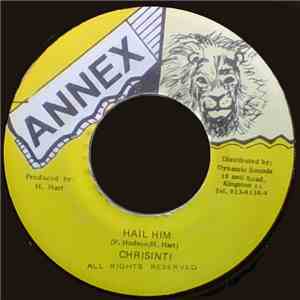 Chrisinti - Hail HIM
