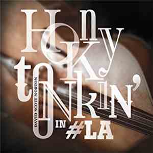 David Scott Norton - Honky Tonk In #LA