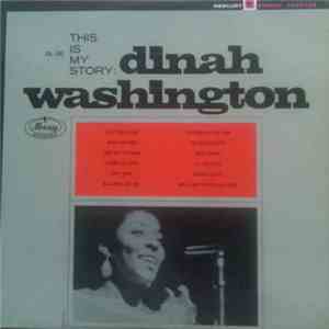 Dinah Washington - This Is My Story