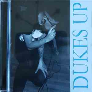 Dukes Up - Dukes Up