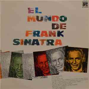 Frank Sinatra - El Mundo De Frank Sinatra