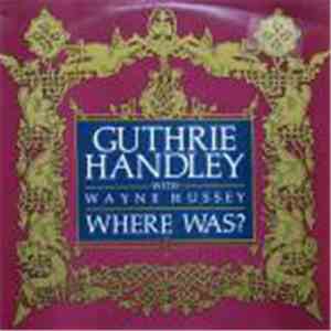Guthrie Handley With Wayne Hussey - Where Was?