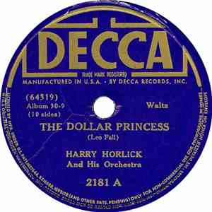 Harry Horlick And His Orchestra - The Dollar Princess